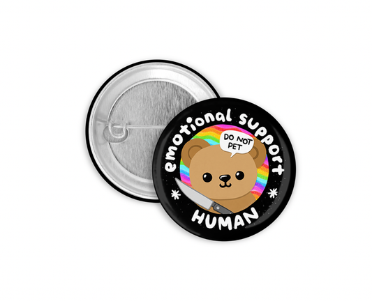 Emotional Support Human Pinback Button