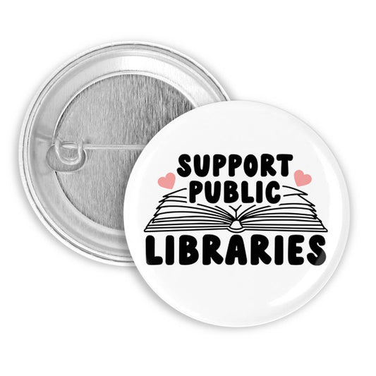 Support Public Libraries Pinback Button