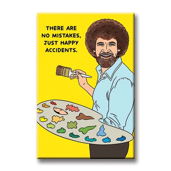 Happy Accidents Magnet