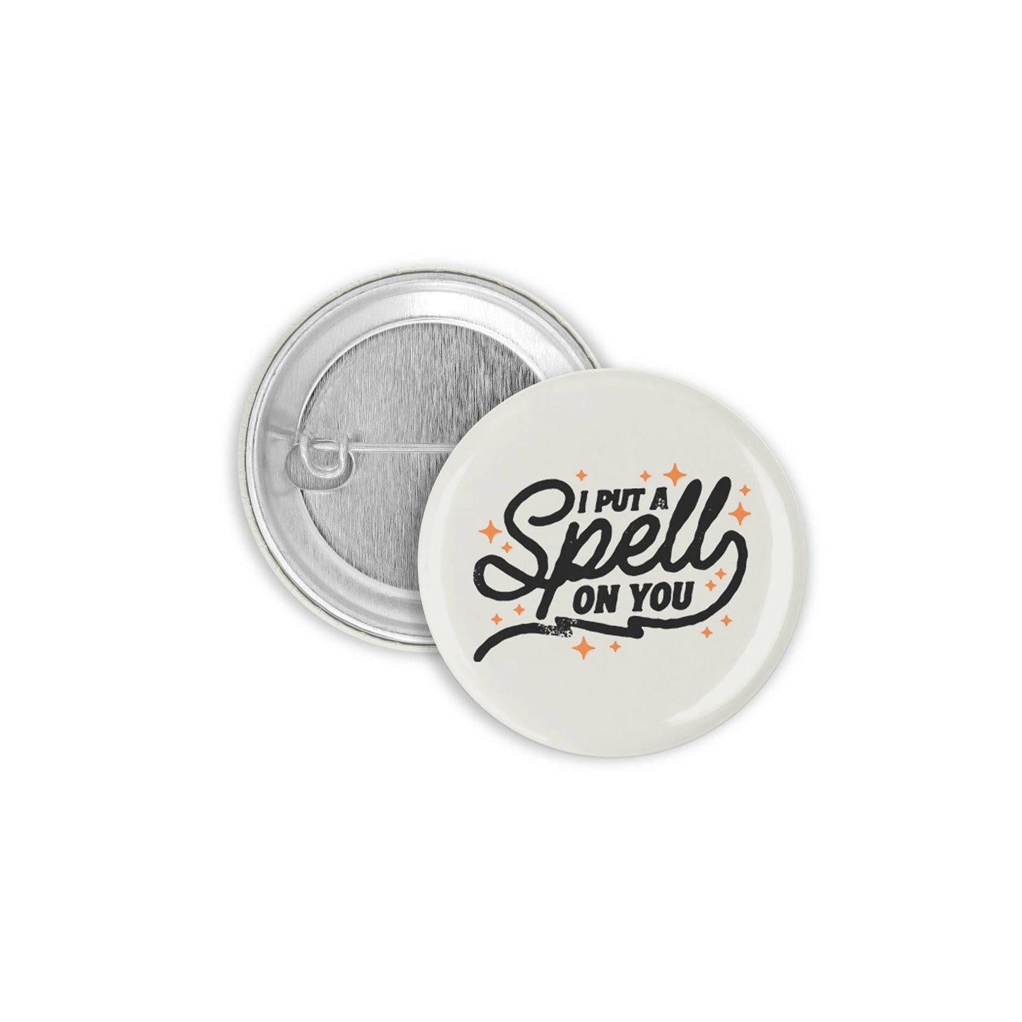 I Put a Spell on You Pinback Button