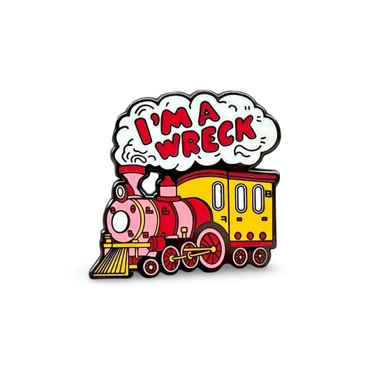 I'm A Wreck Train Enamel Pin