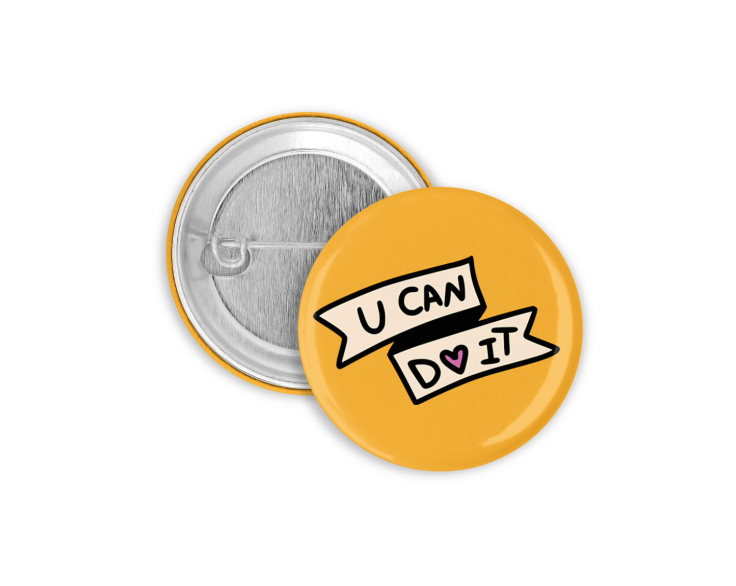 You Can Do It Pinback Button