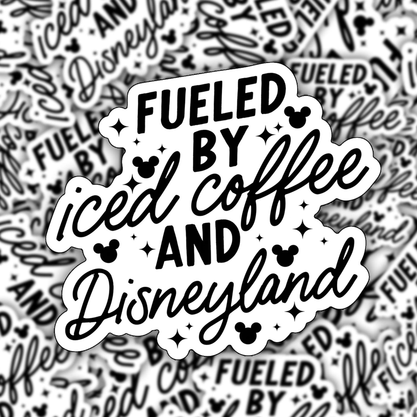 Fueled by Iced Coffee and Disneyland Vinyl Sticker