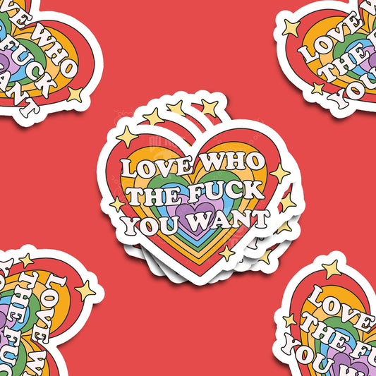 Love Who You Want Pride Vinyl Sticker