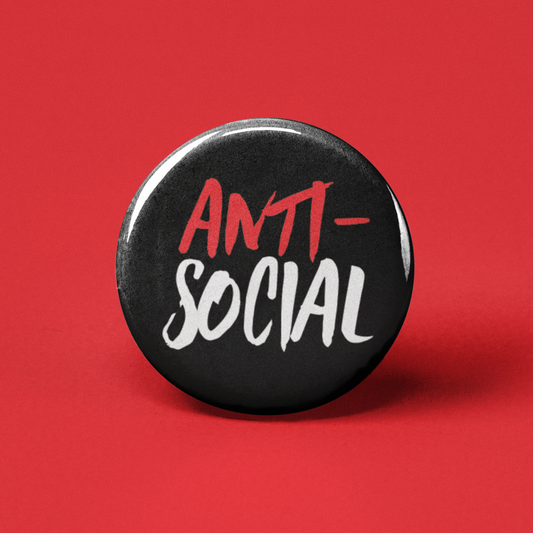 Anti-Social Pinback Button