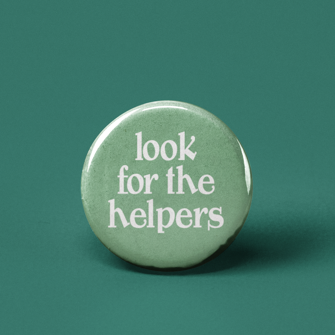 Look for the Helpers Pinback Button