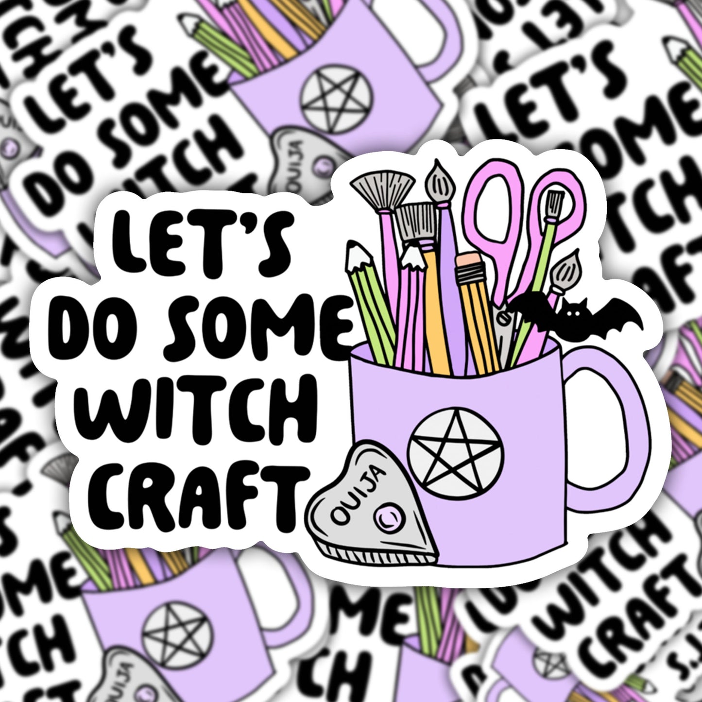 Let's so Some Witchcraft Vinyl Sticker