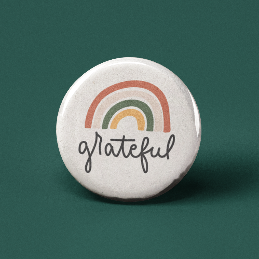 Grateful Pinback Button