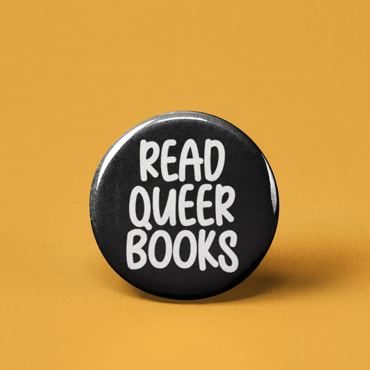 Read Queer Books Text Pinback Button