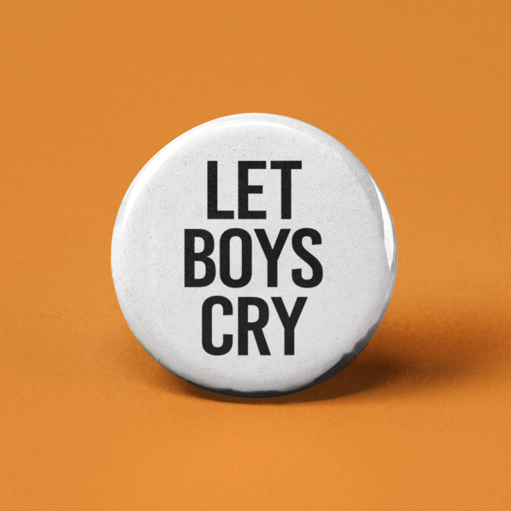 Let Boys Cry Pinback Button