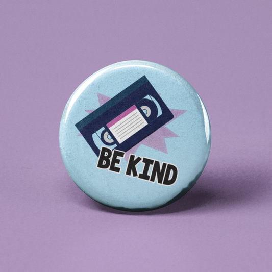 Be Kind Pinback Button