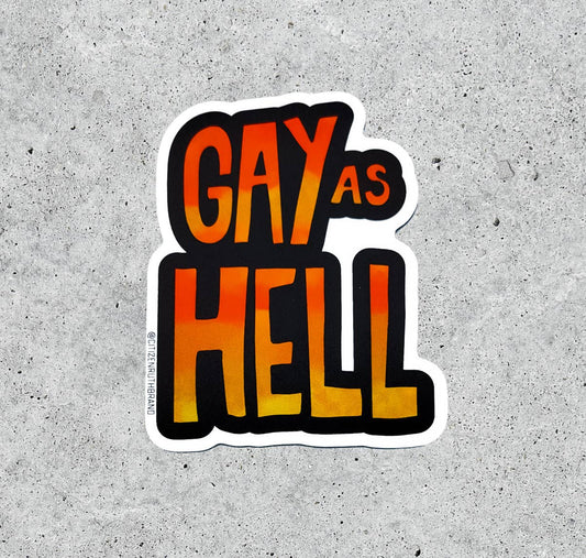 Gay as Hell Sticker