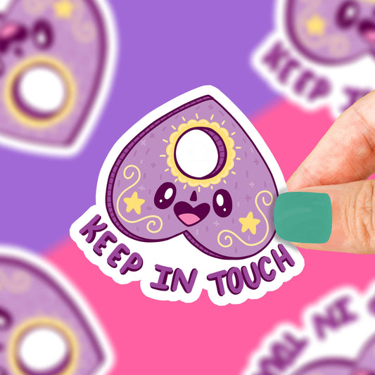 Keep In Touch Ouija Board Vinyl Sticker