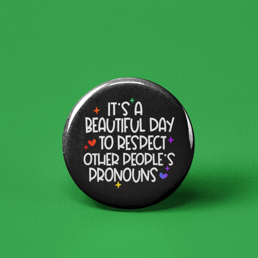 Respect People's Pronouns Pinback Button