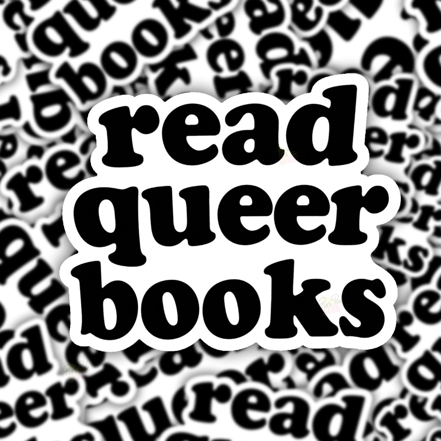 Read Queer Books Text Vinyl Sticker