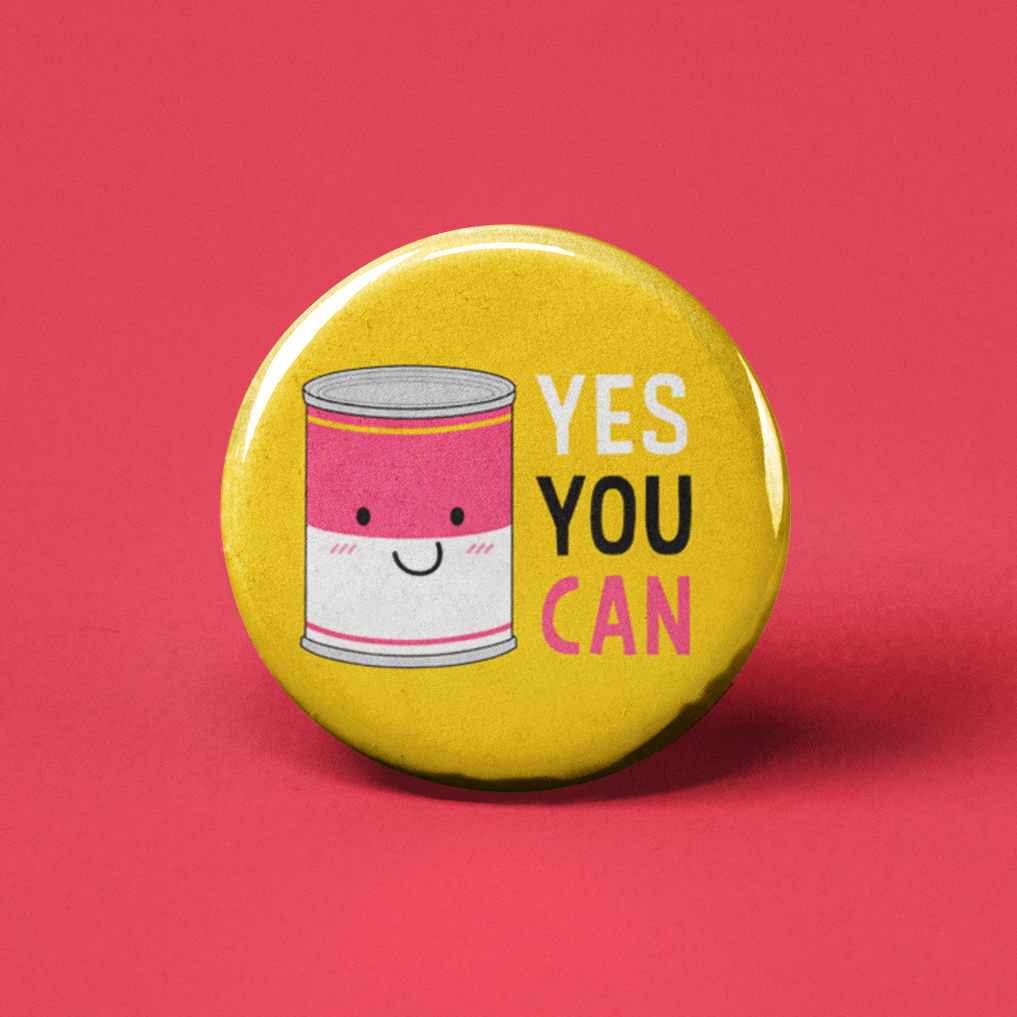 Yes You Can Pinback Button