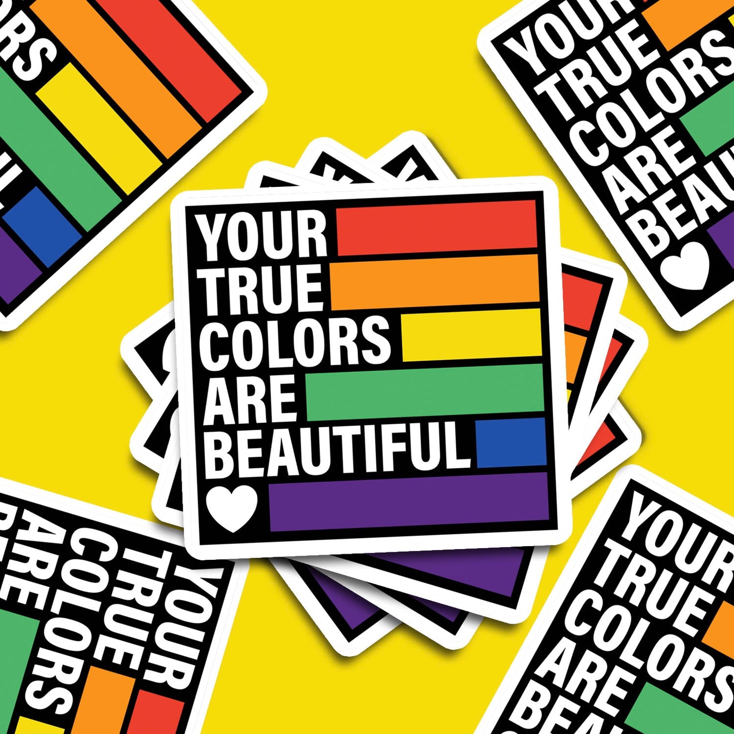 Your True Colors Are Beautiful Vinyl Sticker