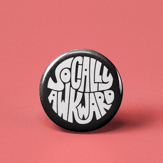 Socially Awkward Pinback Button