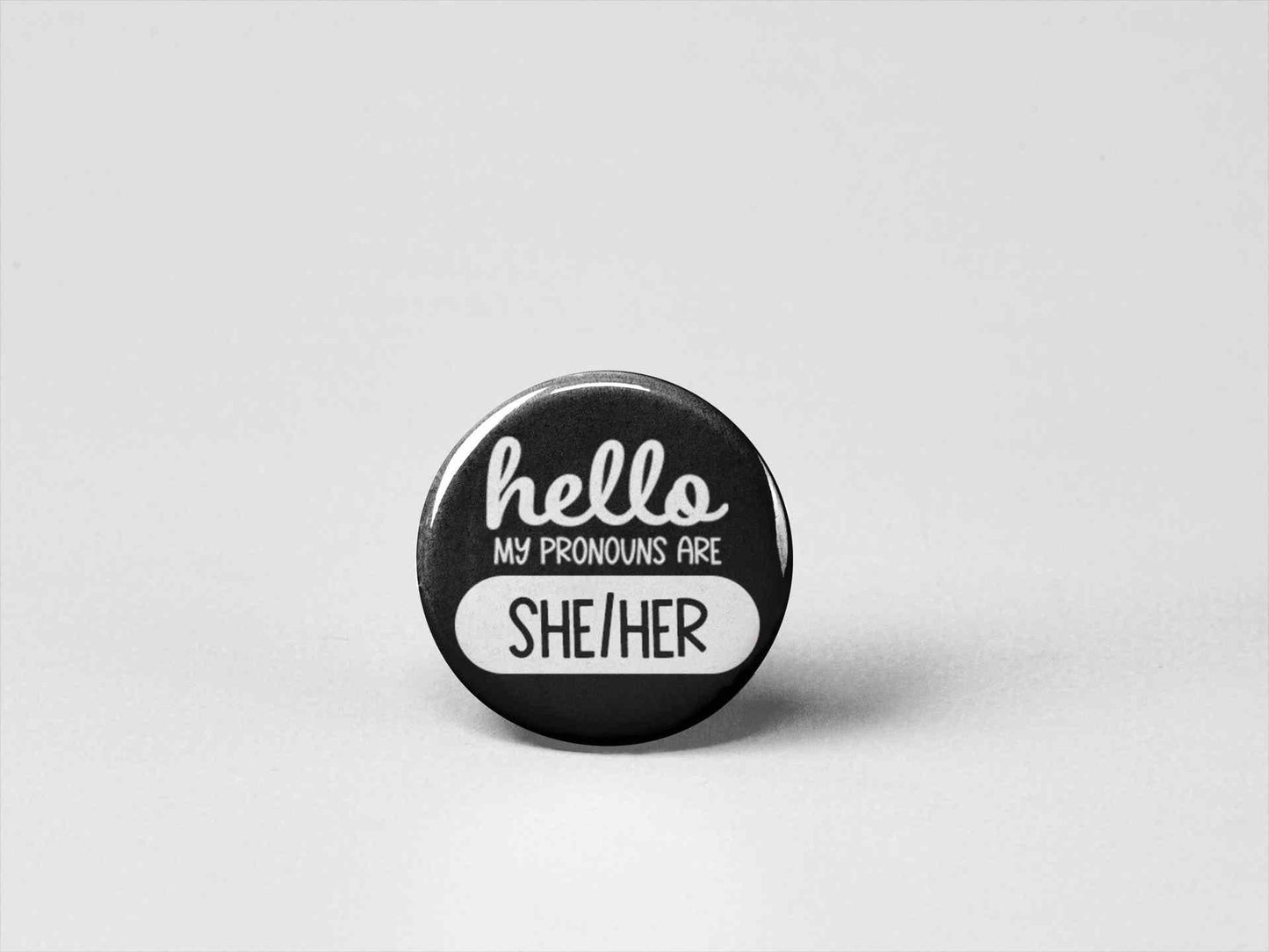 Hello My Pronouns Are Pronoun Pinback Button Style 3