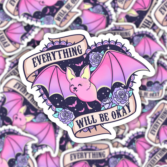 Everything Will Be Okay Bat Vinyl Sticker