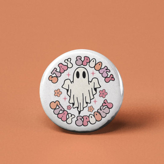 Stay Spooky Pinback Button